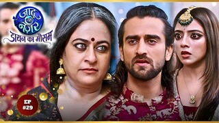 Jaadu Teri Nazar Episode 29 | Jaadu Teri Nazar - Daayan Ka Mausam | Jaadu Teri Nazar | Drama TV Show
