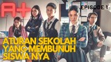 A+ EPISODE 1 | DRAMA SERIES INDONESIA | REVIEW A+