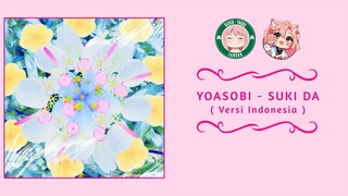 『COVER』 YOASOBI - Suki Da (Versi Indonesia) | Momoka