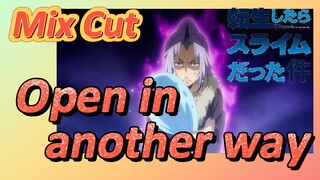 [Slime]Mix Cut | Open in another way