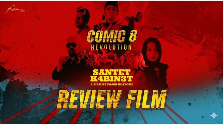 Comic 8 Revolution : Santet kabinet 2025 (Review)