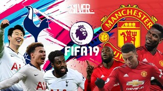 FIFA 19 - สเปอร์ส VS แมนยู - พรีเมียร์ลีกอังกฤษ [นัดที่22]