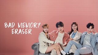 BAD MEMORY ERASER EP3