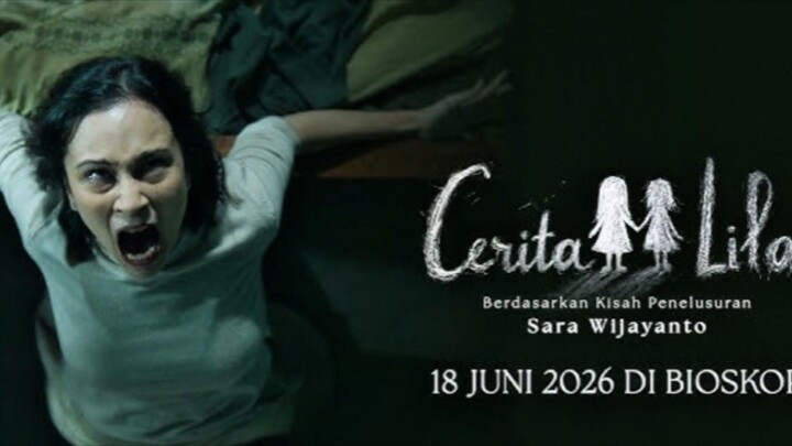 CERITA LILA INDO HOROR Bioskop