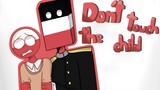 DON'T TOUCH THE CHILD || ANIMATION MEME【COUNTRYHUMANS】
