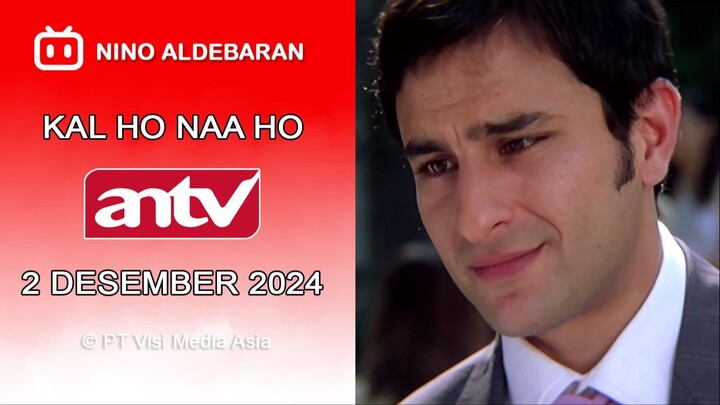Klip Film India Kal Ho Naa Ho ANTV Tahun 2024