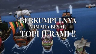 BERKUMPULNYA ARMADA BESAR MUGIWARA 🔥🔥