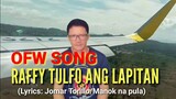 OFW SONG Sir RAFFY TULFO ang tawagan (parody song Tutulungan kita)