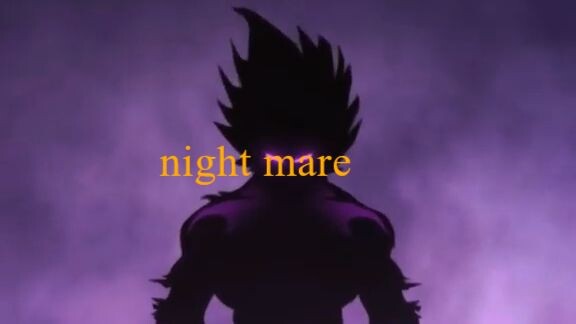 night mare