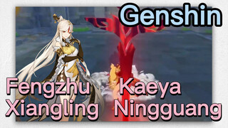 Fengzhu Kaeya Xiangling Ningguang