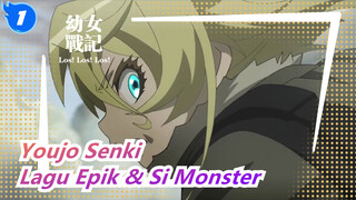 [Youjo Senki] aLIE & Monster Kulit Anak Kecil. Aneh? (Tonton 4m25d! Semua Cinta Tanya Imut?)_1