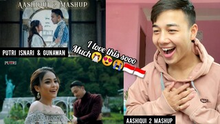 Putri Isnari ft Gunawan | (COVER INDIA) AASHIQUI 2 MASHUP | REACTION