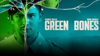 GREEN BONES (2024)
