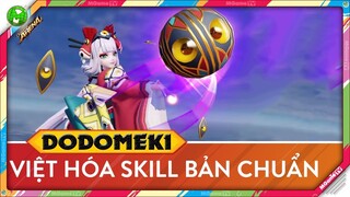 Onmyoji Arena | Việt hóa Skill Dodomeki Bách Mục Quỷ bản chi tiết dễ hiểu nhất, xạ thủ phép