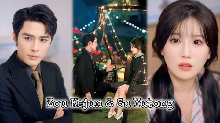 { Zou Kejun & Su Yutong }" Dengan Hati "