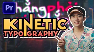 Hướng Dẫn Hiệu Ứng KINETIC TYPOGRAHY lyrics ĐIÊU TOA | Adobe Premiere | QUẠ HD