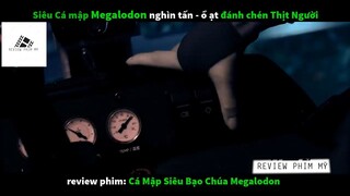 (P2) Siêu cá Mập BẠO MegaLondon #ReviewphimMy