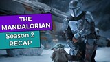 The Mandalorian: Season 2 RECAP