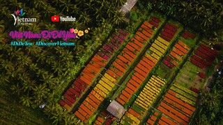 Việt Nam: Đi Để Yêu! - Điểm đến Văn hóa và Ẩm thực