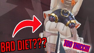 Too Thicc = Bad Diet | Apex Legends