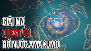 Hướng Dẫn Toàn Bộ Quest Ẩn Hồ Nước AMAKUMO trong 8 phút | Rất đơn giản cho mn theo dõi