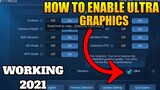HOW TO ENABLE ULTRA GRAPHICS IN MOBILE LEGENDS 2021 | MLBB