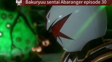 Abaranger episode 30