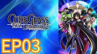 Code Geass: Lelouch of the Rebellion S02 EP03 ENGLISH DUBBED