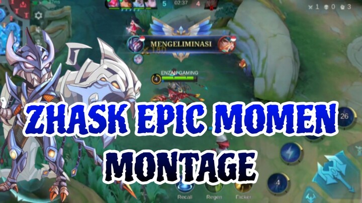 ZHASK EPIC MOMEN MONTAGE