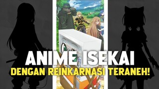 3 ANIME ISEKAI DENGAN REINKARNASI TERANEH!