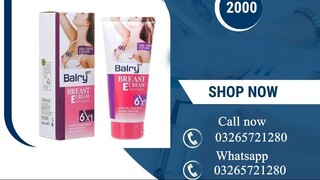 Balay Breast Enlargement Cream in Pakistan - 03265721280