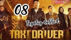 Title: TAXI Driver | Tagalog dubbed | kdrama | episode 8