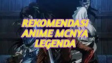 REKOMENDASI ANIME MC SEORANG LEGENDA YANG SANGAT PECINTA WAR