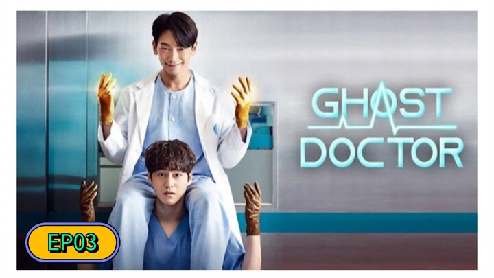 Ghost Doctor S01 EP01 Hindi Dubbed Korean Drama 2024