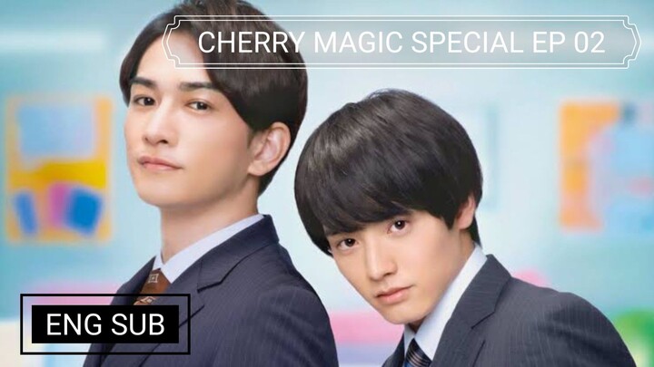 Cherry Magic Special | Episode 2
