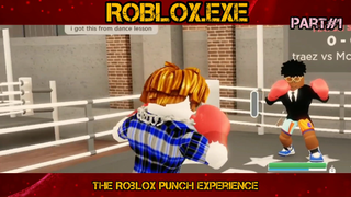 The Roblox Punch Experience Part#1