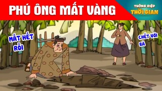 PHÚ ÔNG MẤT VÀNG - Thông Điệp Thời Gian - Phim Hoạt Hình - Truyện Cổ Tích - Khoảnh Khắc Kỳ Diệu