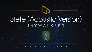 Jaywalkers | Siete (Acoustic Version)