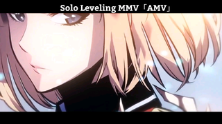 Solo Leveling MMV「AMV」Hay Nhất