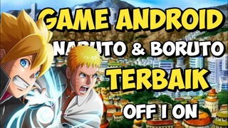 Waww !!! 8 Game Naruto & Boruto Terbaik Android 2021 I Offline Atau Online
