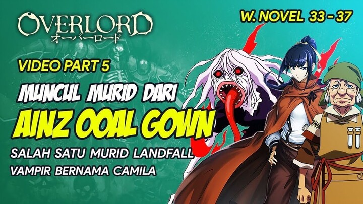 MURID AINZ OOAL GOWN ! MURID DARI RAJA VAMPIR ! -- BAHAS TUNTAS OVERLORD UNTUK VERSI WNnya (PART 5)