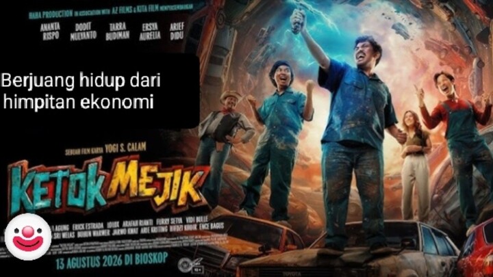 Ketok mejik (2026) berjuang dari himpitan ekonomi 🔥🔥