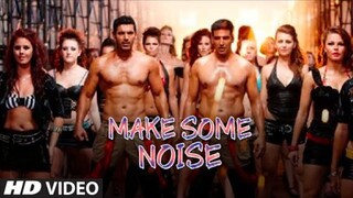 "Make Some Noise For Desi Boyz" Title Song | Desi Boyz | Akshay Kumar, John Abraham Kumaar