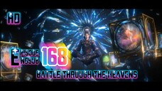 (HD)Battle Through The Heavens Season 5 Episode 168 English Subtitle