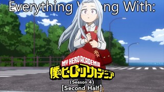 Everything Wrong With: My Hero Academia | Season 4 | Second Half