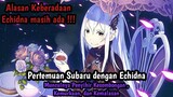 Pembahasan Rezero setelah anime Part#2