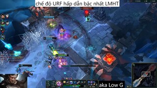 chế độ URF hấp dẫn bậc nhất LMHT #96