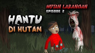 Misteri Hutan Larangan - Episode 2