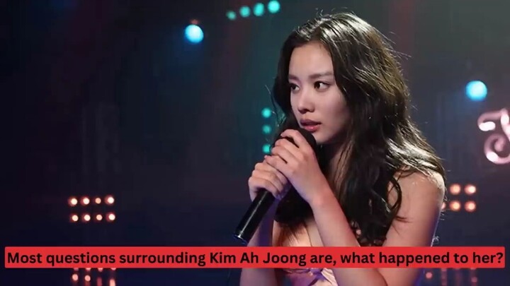 Kim Ah Joong(What happen to her)