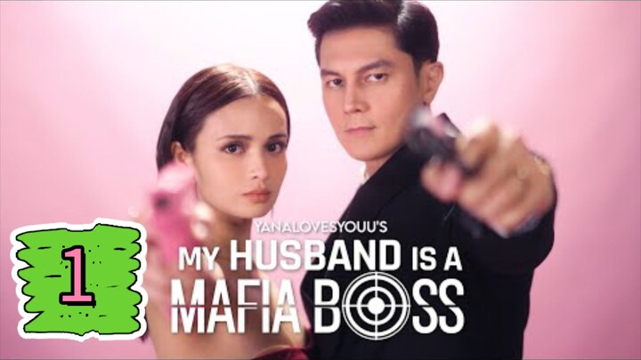 MY HUSBAND IS A BOSS FULL EPISODE 1 [ENGSUB]